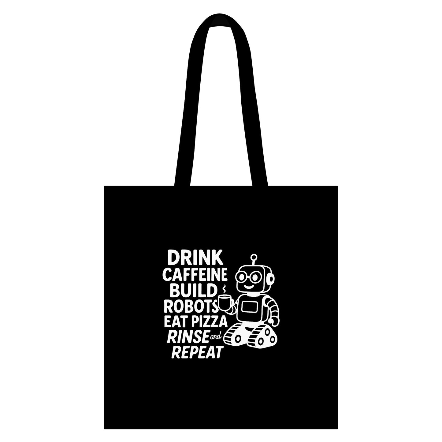 Drink Caffeine Build Robots - Canvas Tote