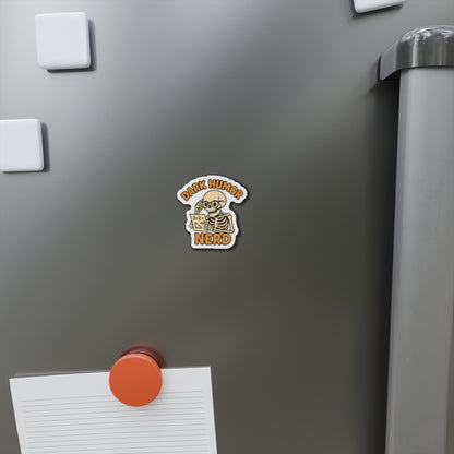 Dark Humor Nerd Die-Cut Magnet