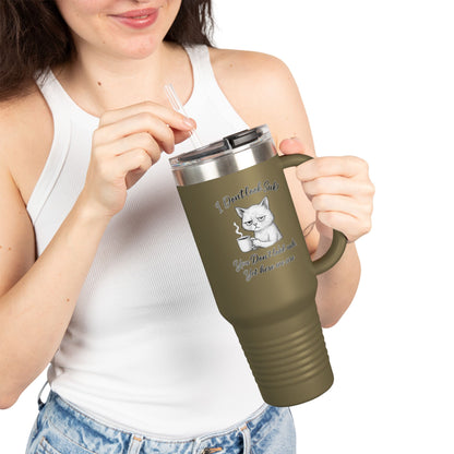 I Don’t Look Sick, You Don’t Look Rude - 40oz Insulated Travel Mug