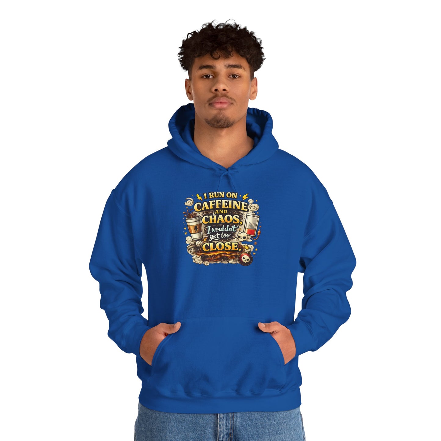 I Run on Caffeine And Chaos - Hooded