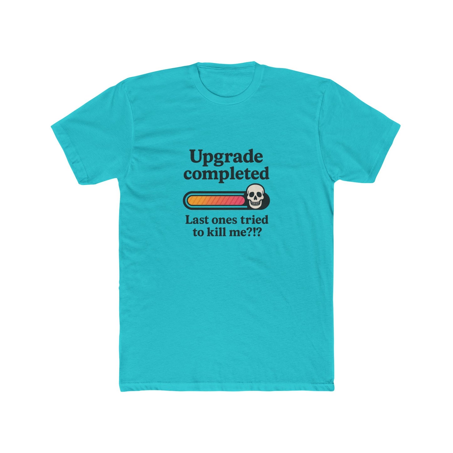 Upgrade Completed T-Shirt — Breast Reconstruction