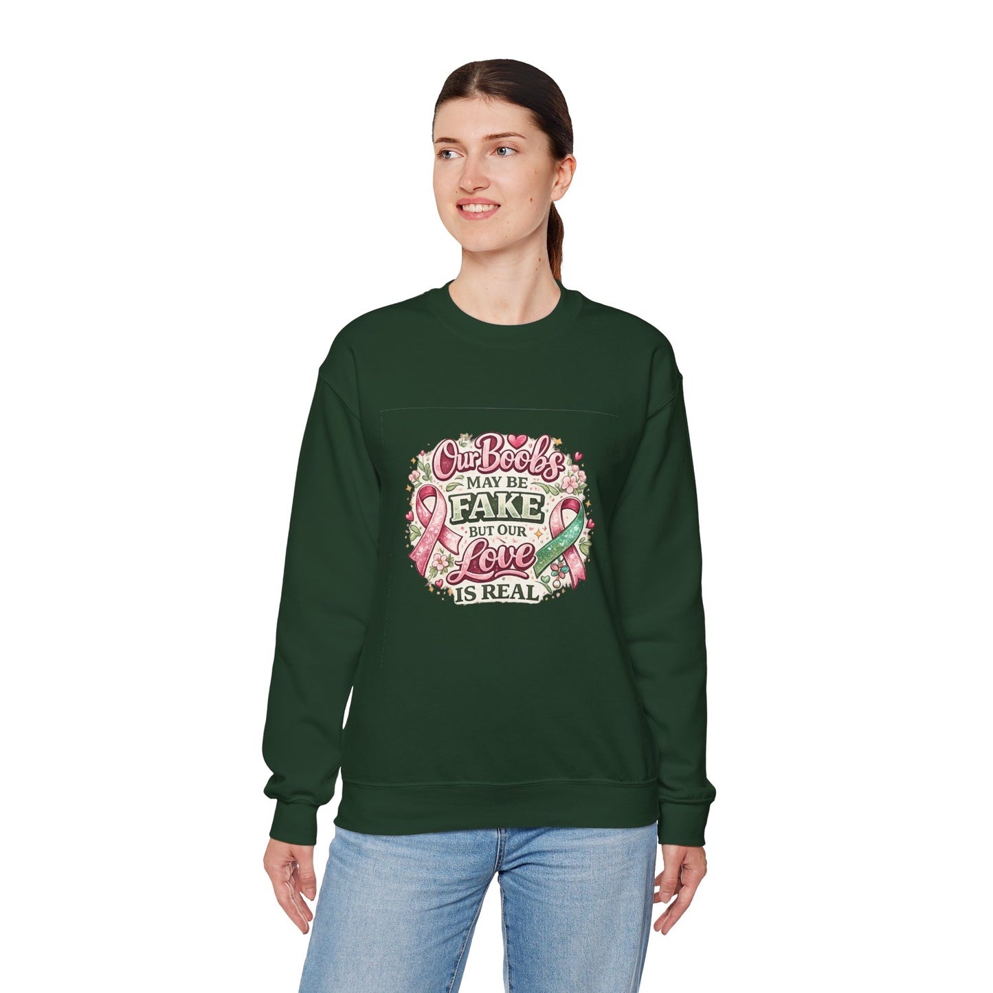 Our Boobs May Be Fake But Our Love Is Real Breast Cancer Awareness Design - Crewneck Sweatshirt