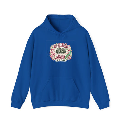 'Our Boobs May Be Fake But Our Love Is Real' Breast Cancer Awareness - Hoodie