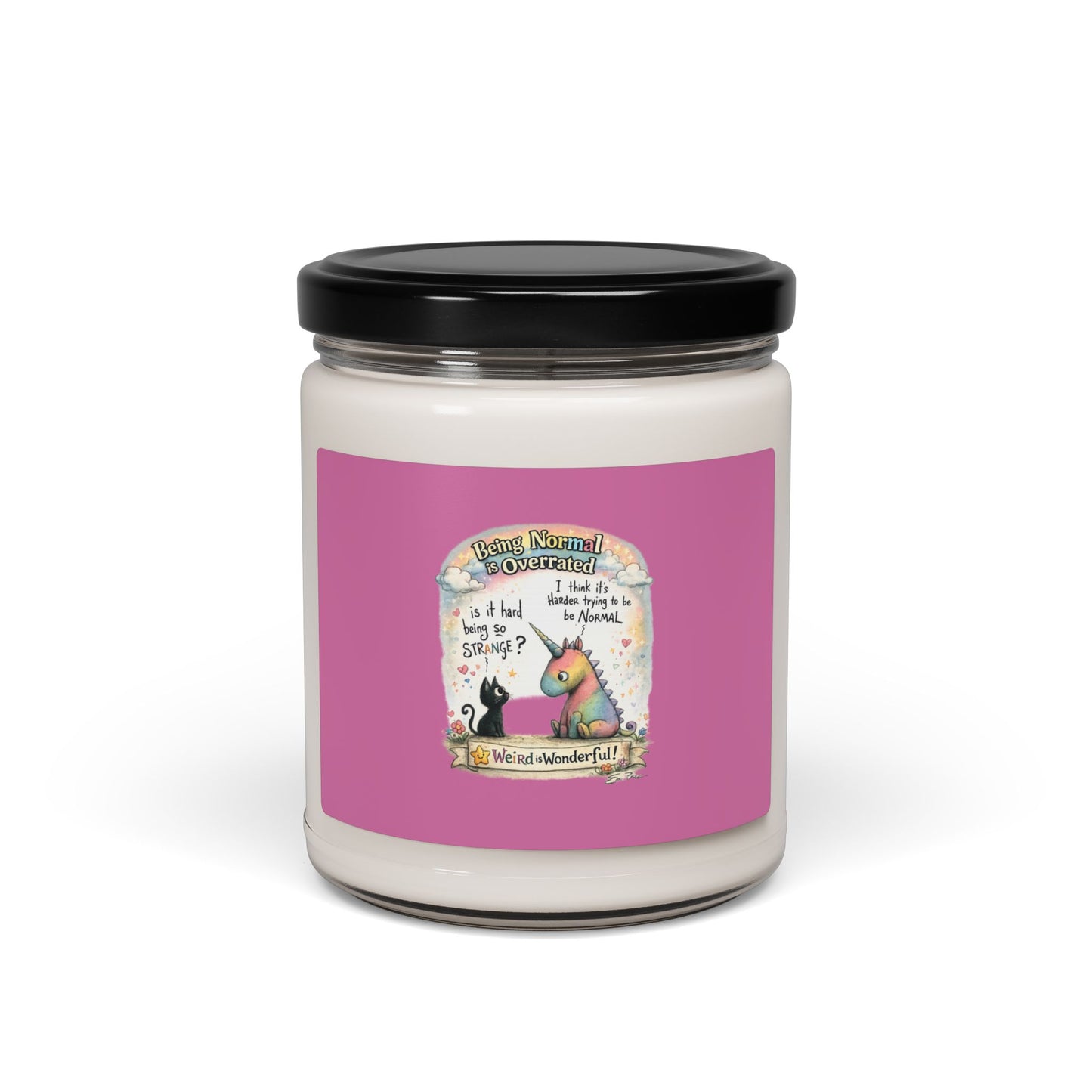 Being Normal Is Overrated - Scented Soy Candle, 9oz