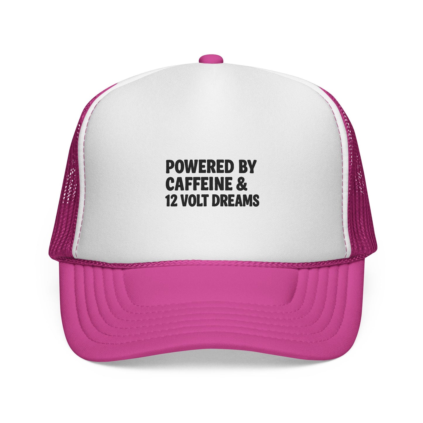 Powered by Caffeine & 12 Volt Dreams Trucker Hat