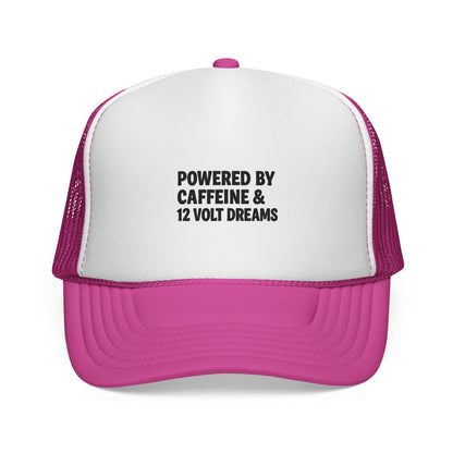 Powered by Caffeine & 12 Volt Dreams Trucker Hat