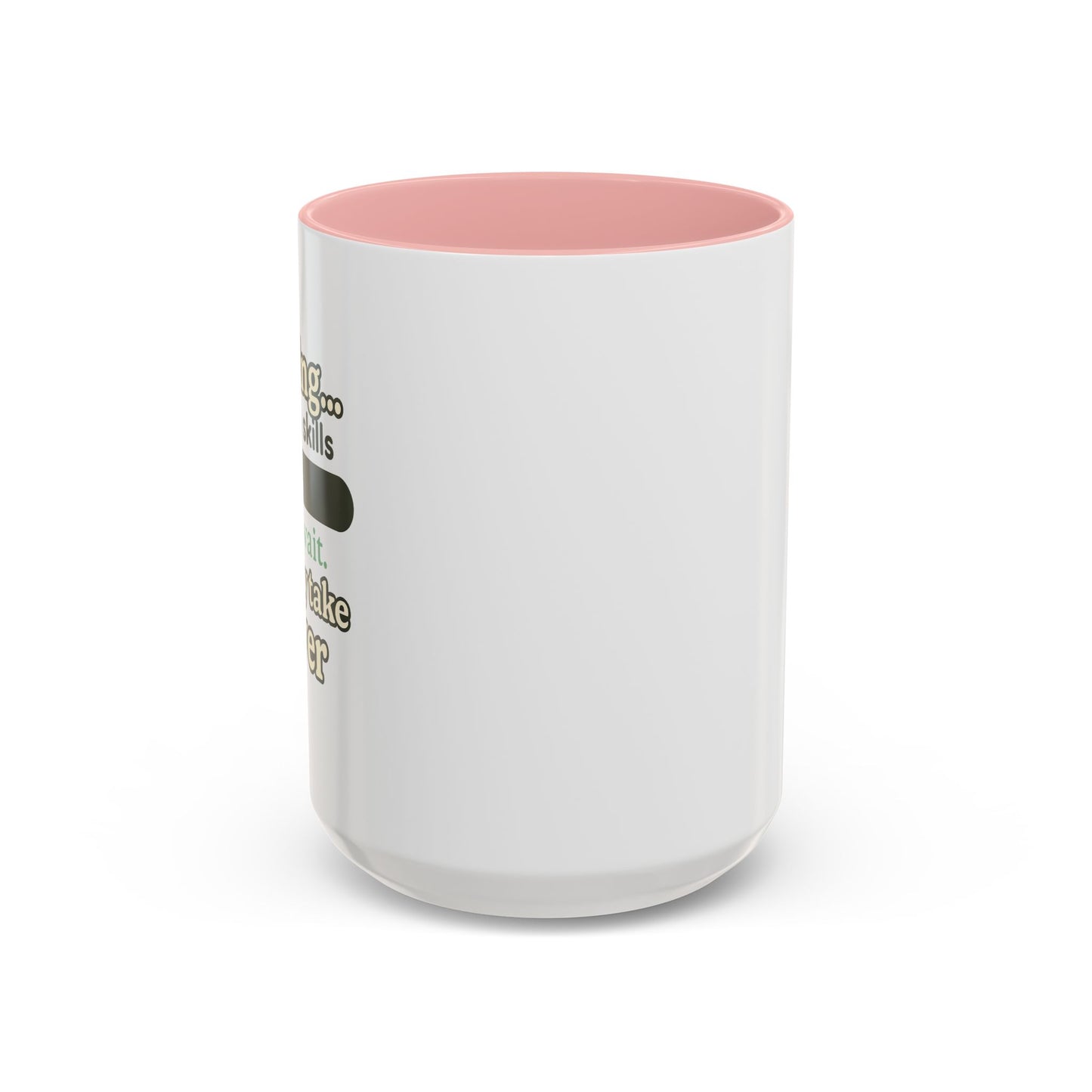 Loading..... My Social Skills - Coffee Mug