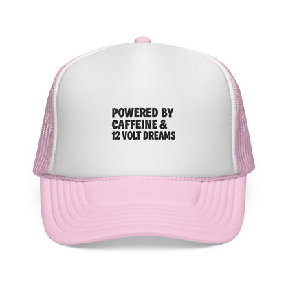 Powered by Caffeine & 12 Volt Dreams Trucker Hat