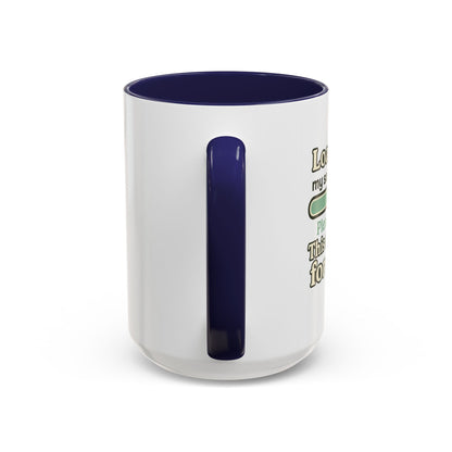 Loading..... My Social Skills - Coffee Mug