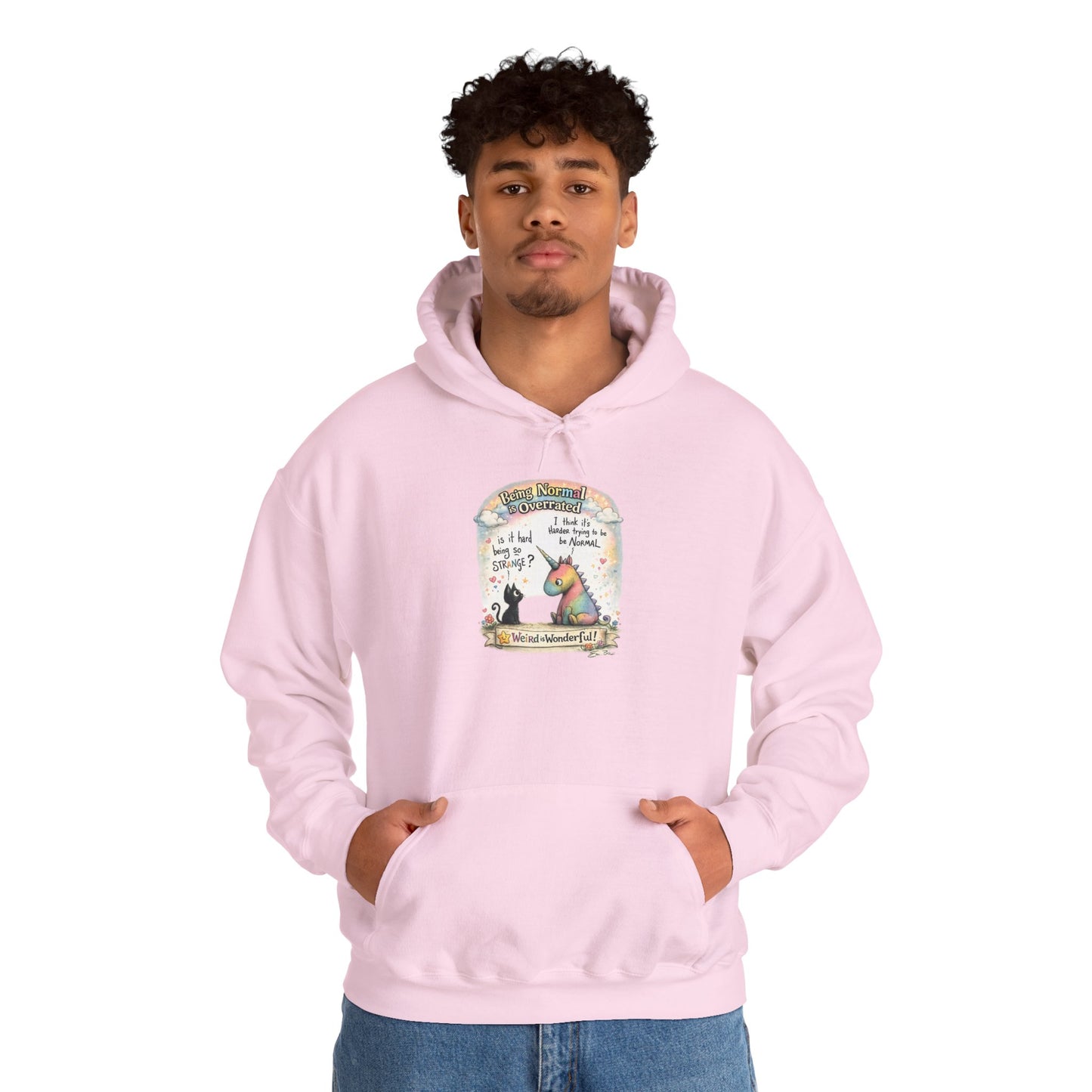 Being Normal is Overrated - Hoodie