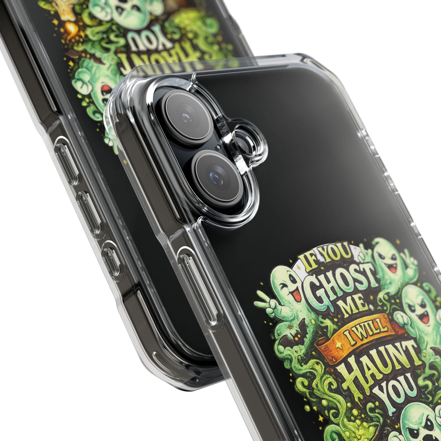 If You Ghost Me, I Will Haunt You - Clear Magnetic Phone Case