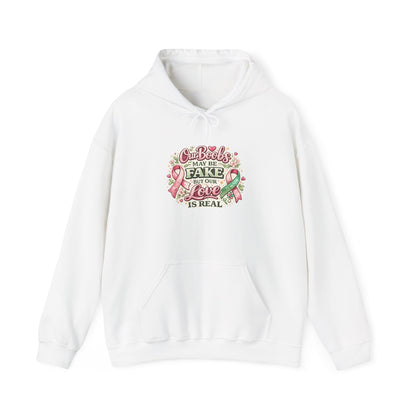 'Our Boobs May Be Fake But Our Love Is Real' Breast Cancer Awareness - Hoodie