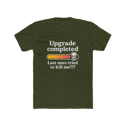 Upgrade Completed (Breast Reconstruction) - T-Shirt