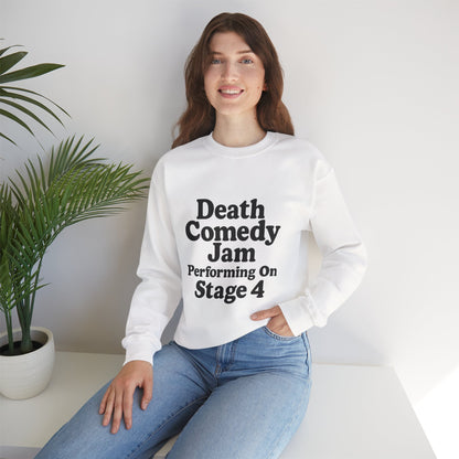 Death Comedy Jam: Performing On Stage 4- Crewneck Sweatshirt