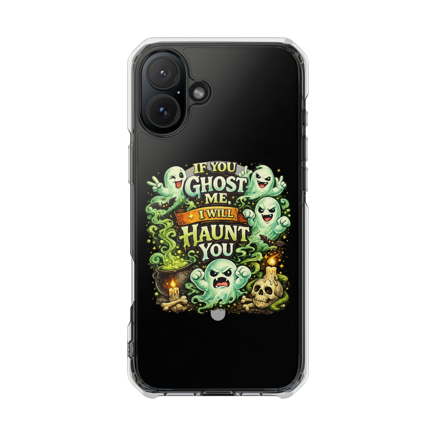 If You Ghost Me, I Will Haunt You - Clear Magnetic Phone Case