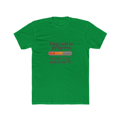 Upgrade in Progress T-Shirt — Breast Reconstruction