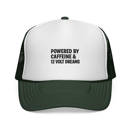 Powered by Caffeine & 12 Volt Dreams Trucker Hat