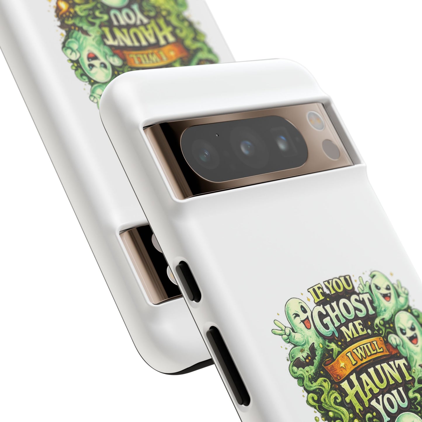 Spooky Ghost Phone Case — “If You Ghost Me I Will Haunt You” Protective iPhone Cover