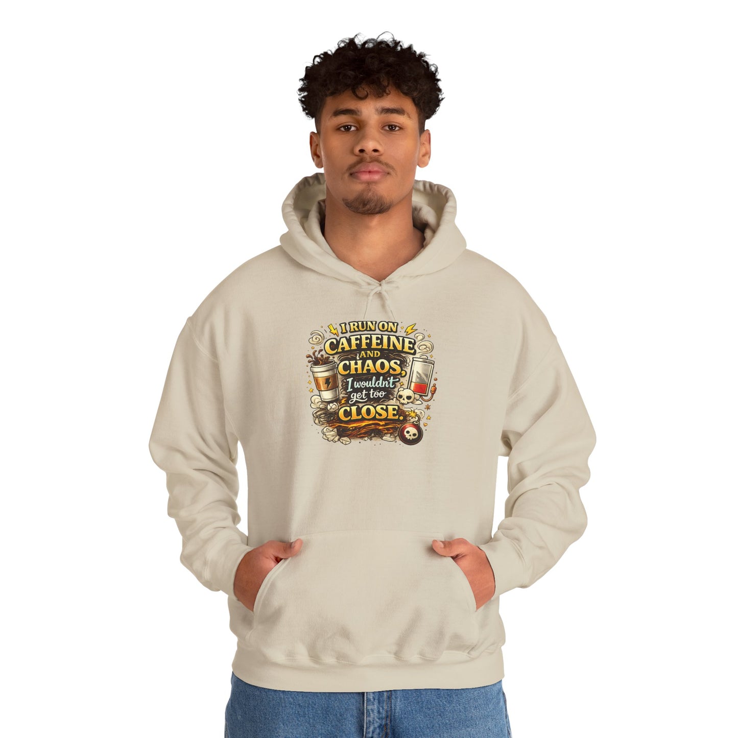 I Run on Caffeine And Chaos - Hooded