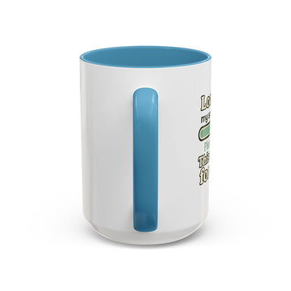 Loading..... My Social Skills - Coffee Mug