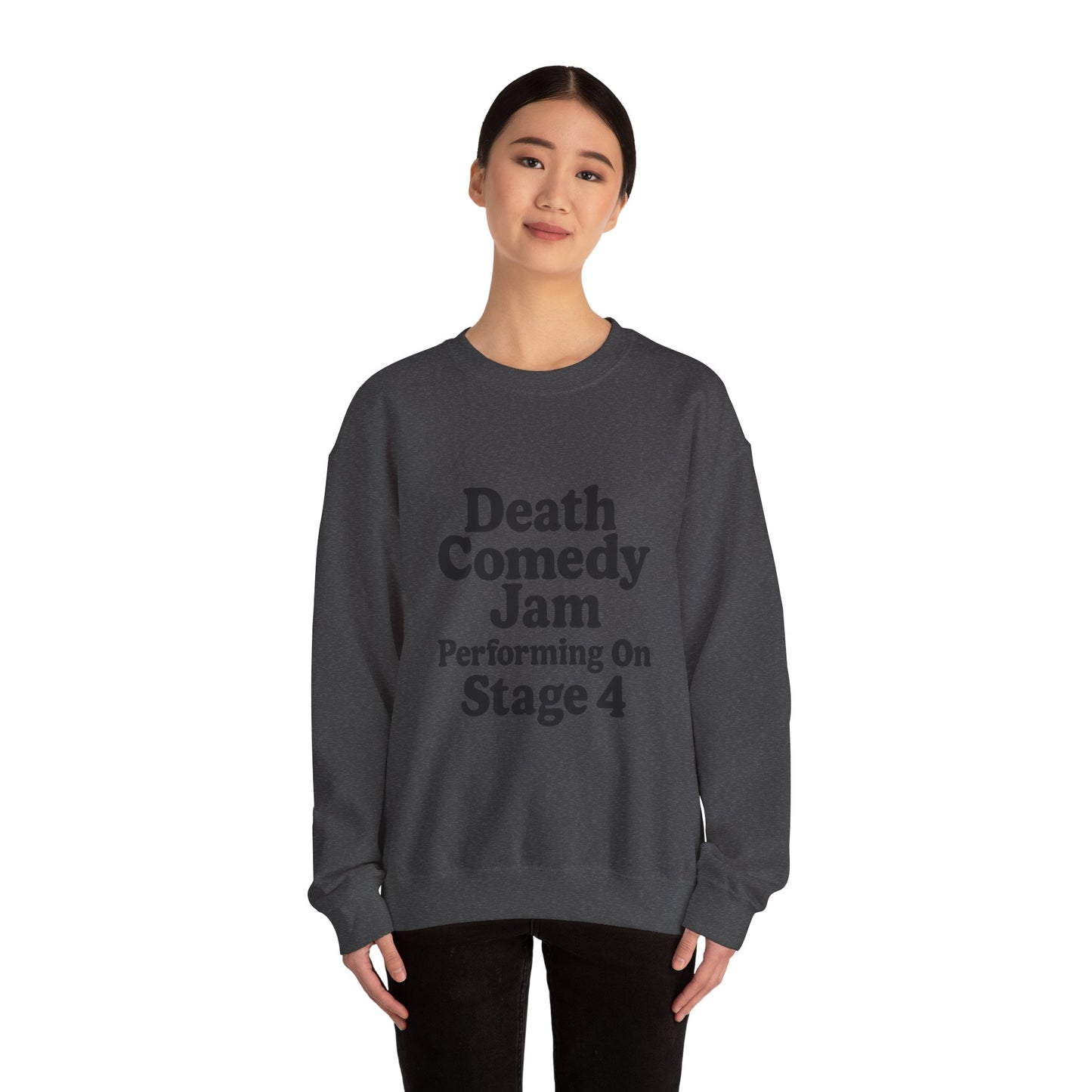 Death Comedy Jam: Performing On Stage 4- Crewneck Sweatshirt