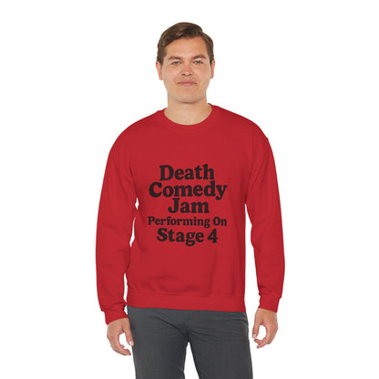 Death Comedy Jam: Performing On Stage 4- Crewneck Sweatshirt