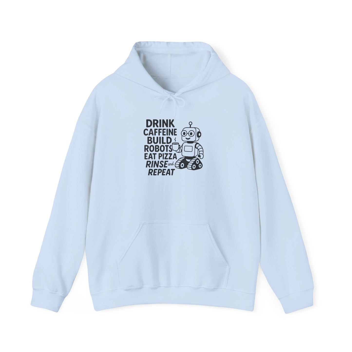 Drink Coffee Build Robots Hoodie