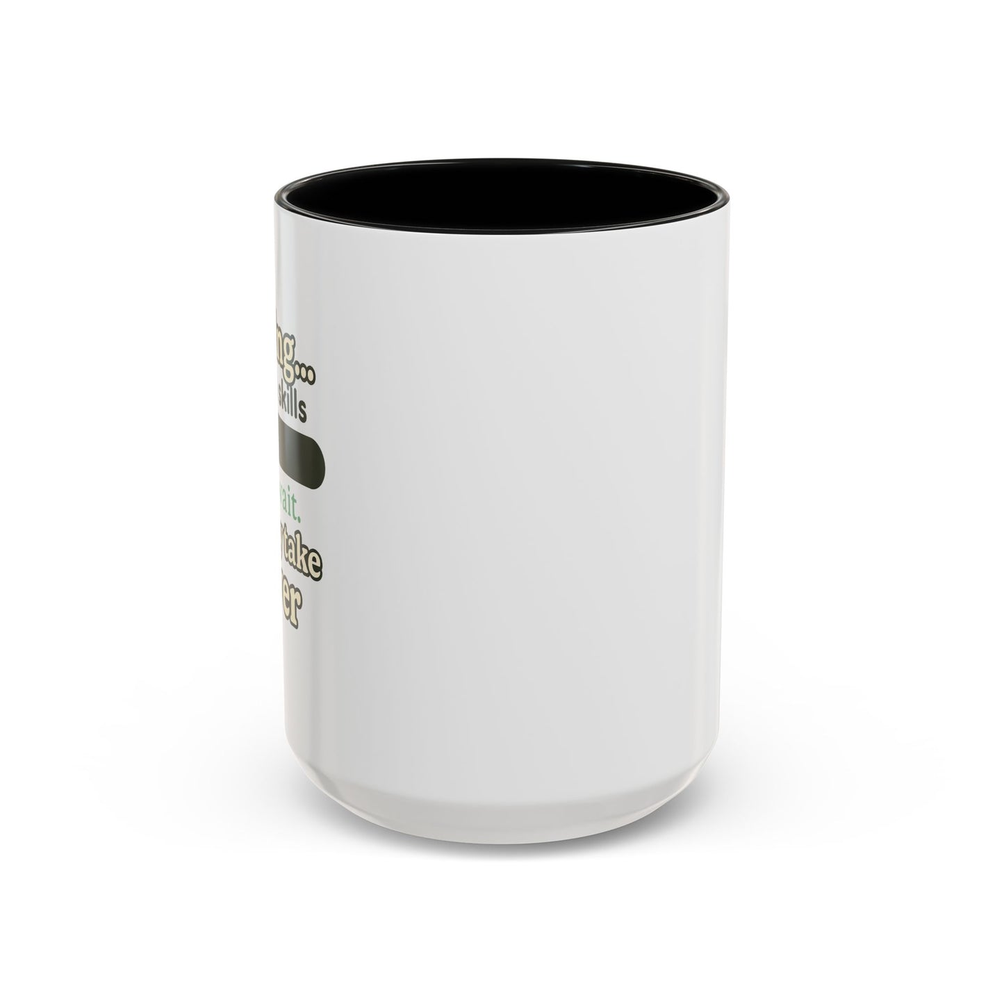 Loading..... My Social Skills - Coffee Mug