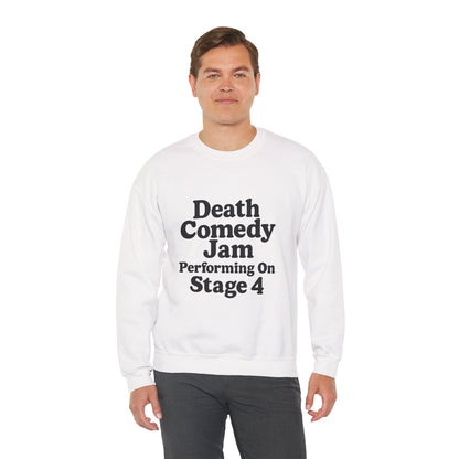 Death Comedy Jam: Performing On Stage 4- Crewneck Sweatshirt