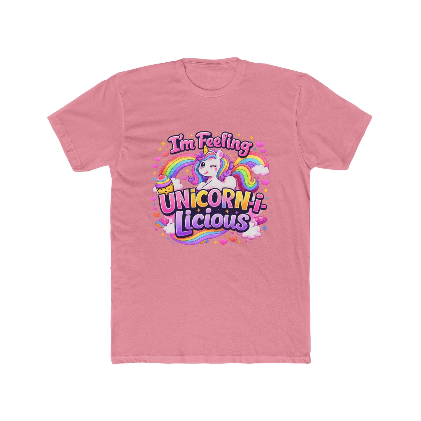 I'm Feeling Unicorn-licious T-Shirt — Cute Rainbow Unicorn Graphic Tee