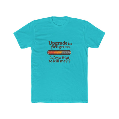 Upgrade in Progress T-Shirt — Breast Reconstruction