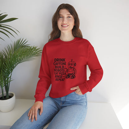 Drink Caffeine, Build Robots...... Sweatshirt