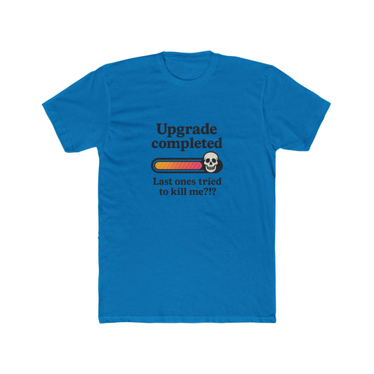 Upgrade Completed T-Shirt — Breast Reconstruction