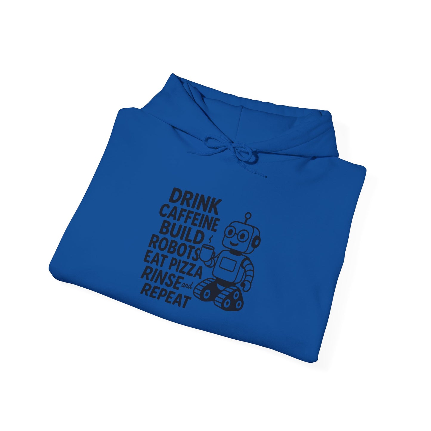 Drink Coffee Build Robots - Hoodie