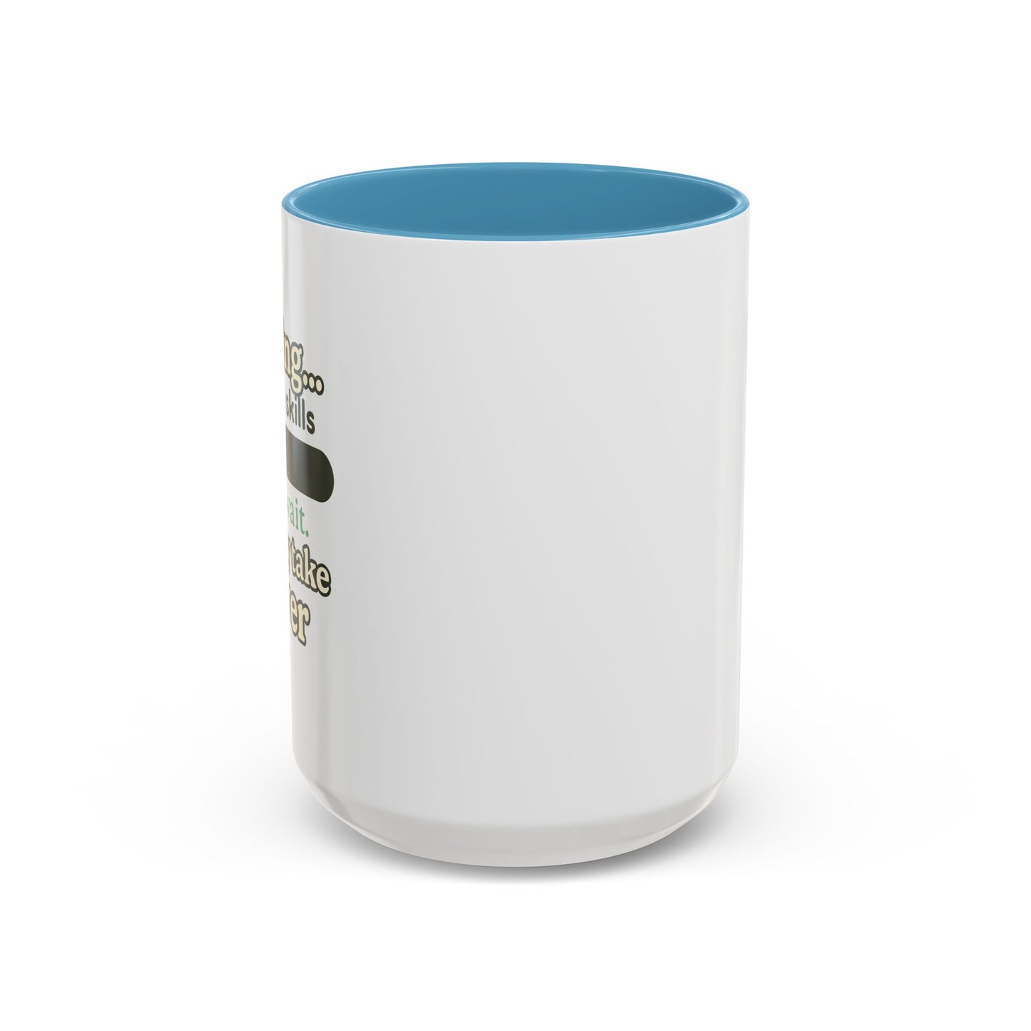 Loading..... My Social Skills - Coffee Mug