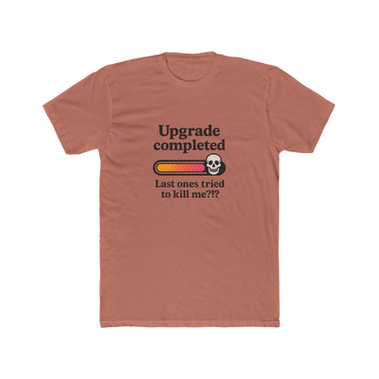 Upgrade Completed T-Shirt — Breast Reconstruction