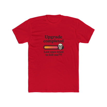 Upgrade Completed T-Shirt — Breast Reconstruction