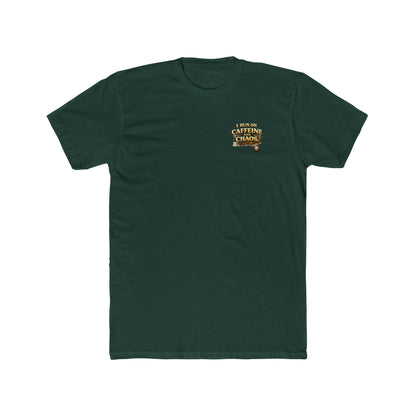 I Run on Caffeine and Chaos - Graphic T-Shirt