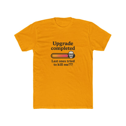 Upgrade Completed T-Shirt — Breast Reconstruction