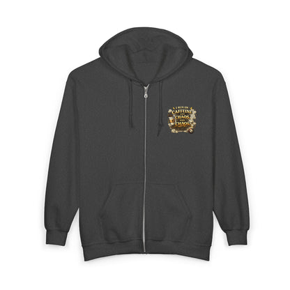I Run on Caffeine and Chaos - Full-Zip Hoodie