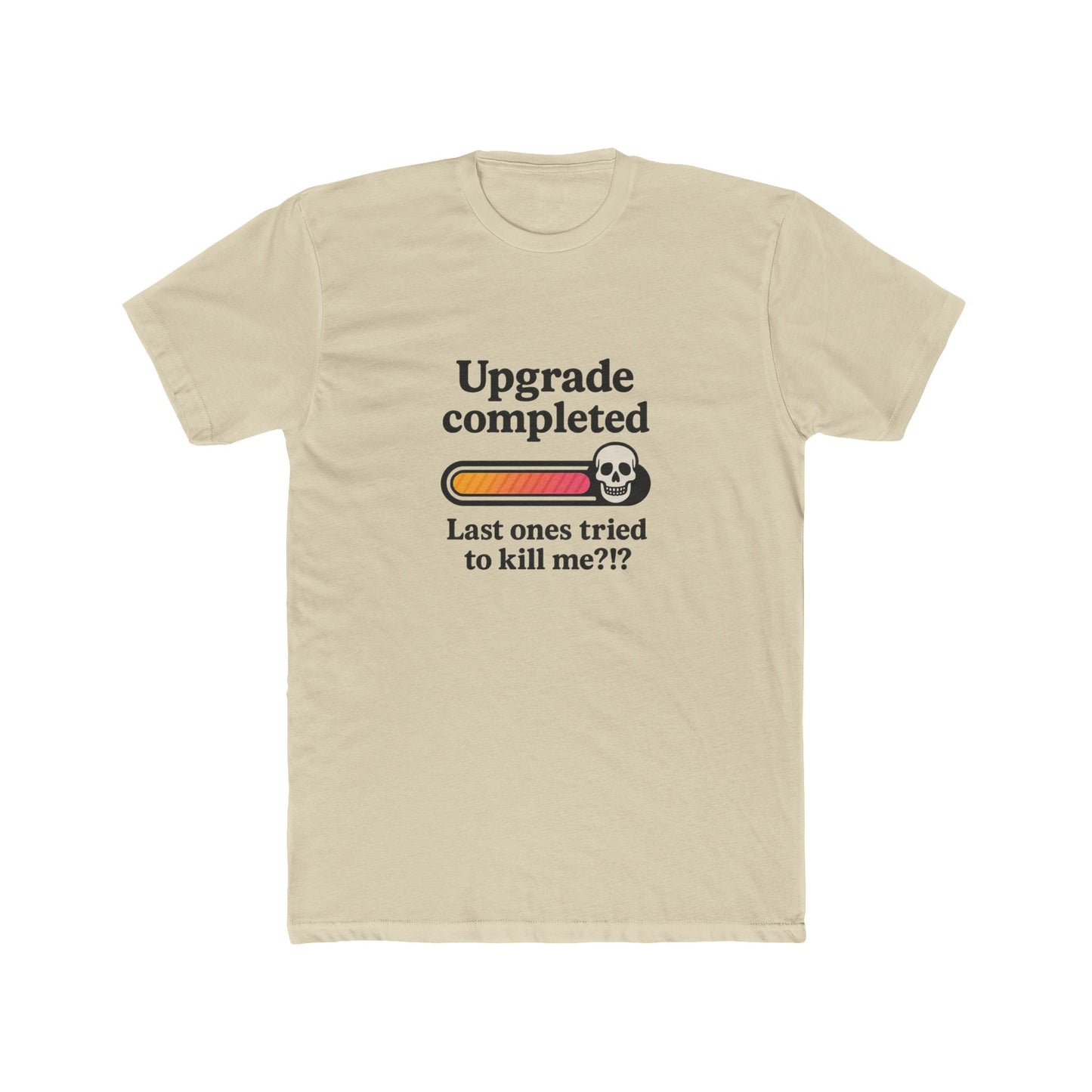 Upgrade Completed T-Shirt — Breast Reconstruction