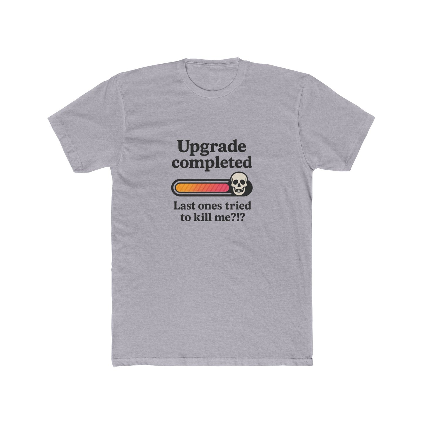 Upgrade Completed T-Shirt — Breast Reconstruction