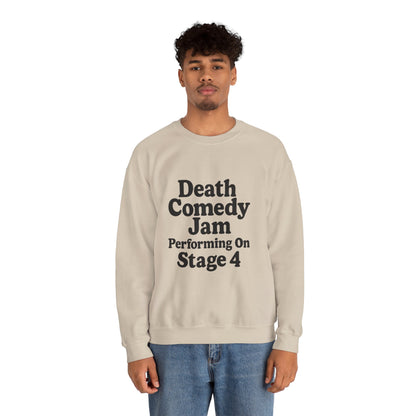 Death Comedy Jam: Performing On Stage 4- Crewneck Sweatshirt