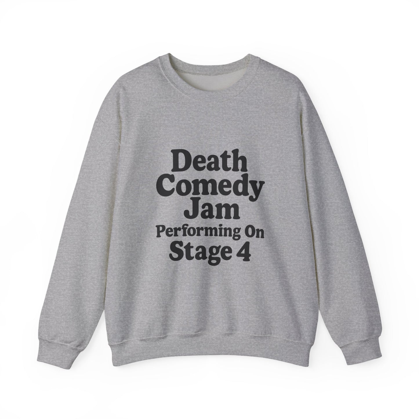 Death Comedy Jam: Performing On Stage 4- Crewneck Sweatshirt