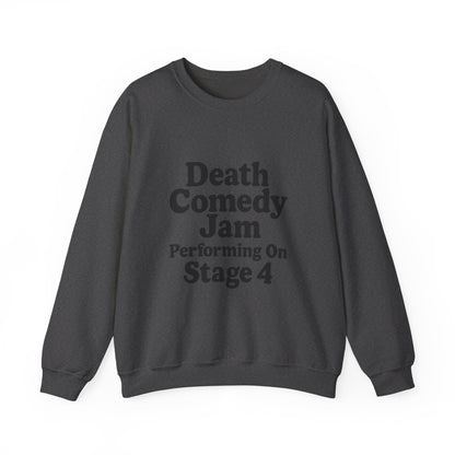 Death Comedy Jam: Performing On Stage 4- Crewneck Sweatshirt