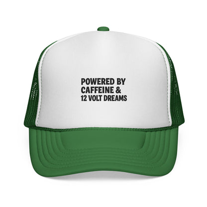 Powered by Caffeine & 12 Volt Dreams Trucker Hat