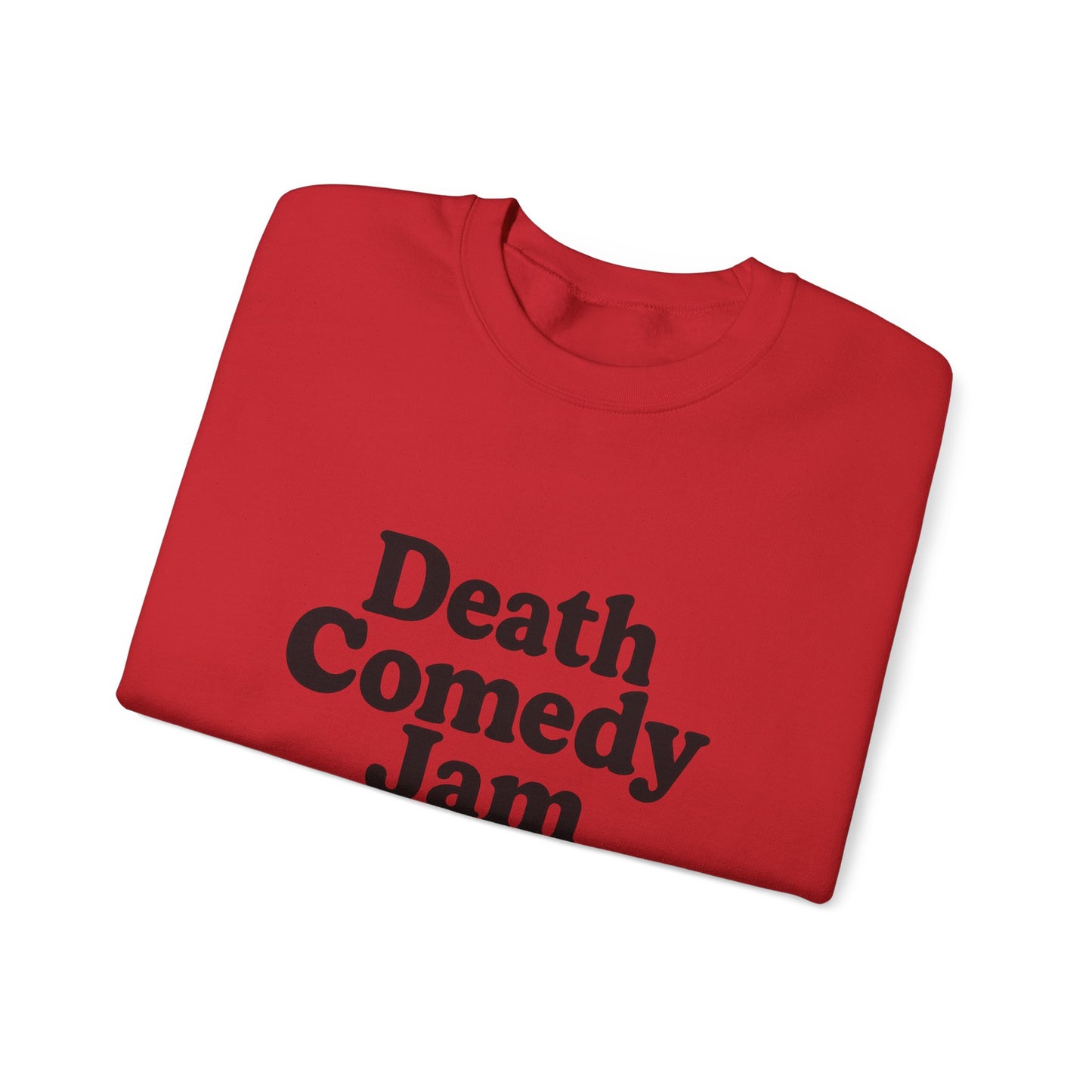 Death Comedy Jam: Performing On Stage 4- Crewneck Sweatshirt